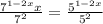 \frac{7^{1-2x}x}{7^{2}} = \frac{ 5^{1-2x}}{ 5^{2}}