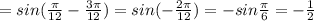 =sin(\frac{\pi }{12}-\frac{3\pi }{12})=sin(-\frac{2\pi }{12})=-sin\frac{\pi }{6}=-\frac{1}{2}