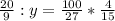 \frac{20}{9} : y = \frac{100}{27} * \frac{4}{15}