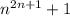 n^{2n+1}+1