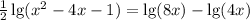 \frac{1}{2} \lg(x^2-4x-1)=\lg (8x)-\lg(4x)