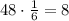 48\cdot\frac16=8