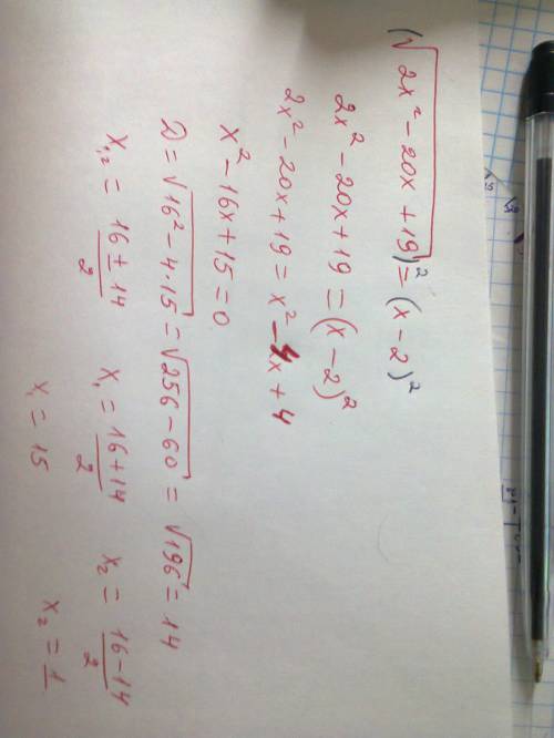 Решите ! корень из 2х^2-20х+19=х-2