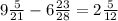 9\frac{5}{21}- 6\frac{23}{28}=2\frac{5}{12}