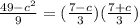 \frac{49-c^2}{9}=(\frac{7-c}{3})(\frac{7+c}{3})