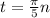 t=\frac{\pi}{5}n