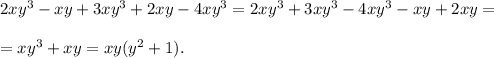 2xy^3-xy+3xy^3+2xy-4xy^3=2xy^3+3xy^3-4xy^3-xy+2xy=\\\\=xy^3+xy=xy(y^2+1).