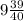 9 \frac{39}{40}