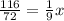 \frac{116}{72}= \frac{1}{9} x