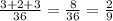 \frac{3+2+3}{36}= \frac{8}{36}= \frac{2}{9}