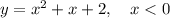 y=x^2+x+2,\quad x