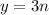 y=3n\\&#10;