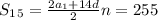 S_1_5= \frac{2a_1+14d}{2} n=255