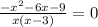 \frac{- x^{2} -6x-9}{x(x-3)} =0