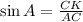 \sin A= \frac{CK}{AC}