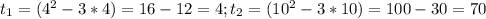 t _{1} =(4^2-3*4)=16-12=4; t _{2} =(10^2-3*10)=100-30=70