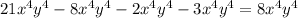 21x^{4} y^{4} - 8 x^{4} y^{4}- 2 x^{4} y^{4} - 3 x^{4} y^{4}=8 x^{4} y^{4}