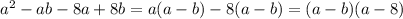 a^2-ab-8a+8b=a(a-b)-8(a-b)=(a-b)(a-8)