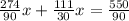 \frac{274}{90} x+ \frac{111}{30} x= \frac{550}{90}