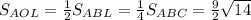 S_{AOL}=\frac{1}{2}S_{ABL}=\frac{1}{4}S_{ABC}=\frac{9}{2}\sqrt{14}