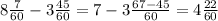 8\frac{7}{60} -3 \frac{45}{60} =7-3 \frac{67-45}{60} =4 \frac{22}{60}