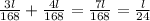 \frac{3l}{168} + \frac{4l}{168} = \frac{7l}{168} = \frac{l}{24}