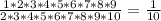 \frac{1*2*3*4*5*6*7*8*9}{2*3*4*5*6*7*8*9*10}= \frac{1}{10}