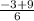 \frac{-3+9}{6}