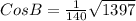 CosB=\frac{1}{140} \sqrt{1397}