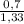 \frac{0,7}{1,33}