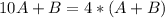 10A+B=4*(A+B)