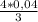 \frac{4 * 0,04}{3}