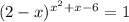 (2-x)^{x^2+x-6}=1