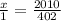 \frac{x}{1} = \frac{2010}{402}