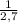 \frac1{2,7}