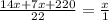 \frac{14x+7x+220}{22}= \frac{x}{1}