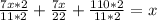 \frac{7x*2}{11*2} + \frac{7x}{22} + \frac{110*2}{11*2} = x