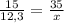 \frac{15}{12,3}= \frac{35}{x}