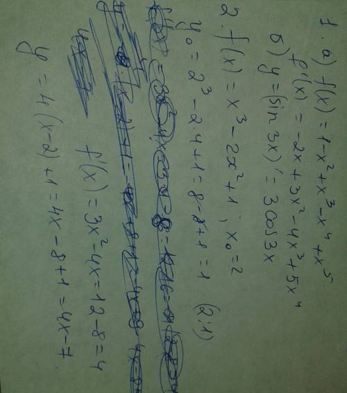 1. найти производные функций: а)y=1-x^2+x^3-x^4+x^5 б)y=sin 3x 2. найти уравнение касательной к граф