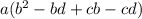 a(b^{2}-bd+cb-cd)