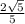 \frac{2 \sqrt{5}}{5}