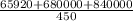 \frac{65920 + 680000 + 840000 }{450}