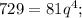 729=81q^4;