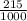 \frac{215}{1000}