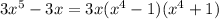 3x^5-3x=3x(x^4-1)(x^4+1)