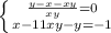 \left \{ {{ \frac{y-x-xy}{xy}=0} \atop {x-11xy-y=-1}} \right.