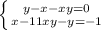 \left \{ {y-x-xy=0} \atop {x-11xy-y=-1}} \right.