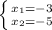 \left \{ {{x_1=-3} \atop {x_{2}=-5}} \right.