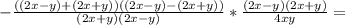 -\frac{((2x-y)+(2x+y))((2x-y)-(2x+y))}{(2x+y)(2x-y)}* \frac{(2x-y)(2x+y)}{4xy}=