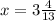 x=3 \frac{4}{13}